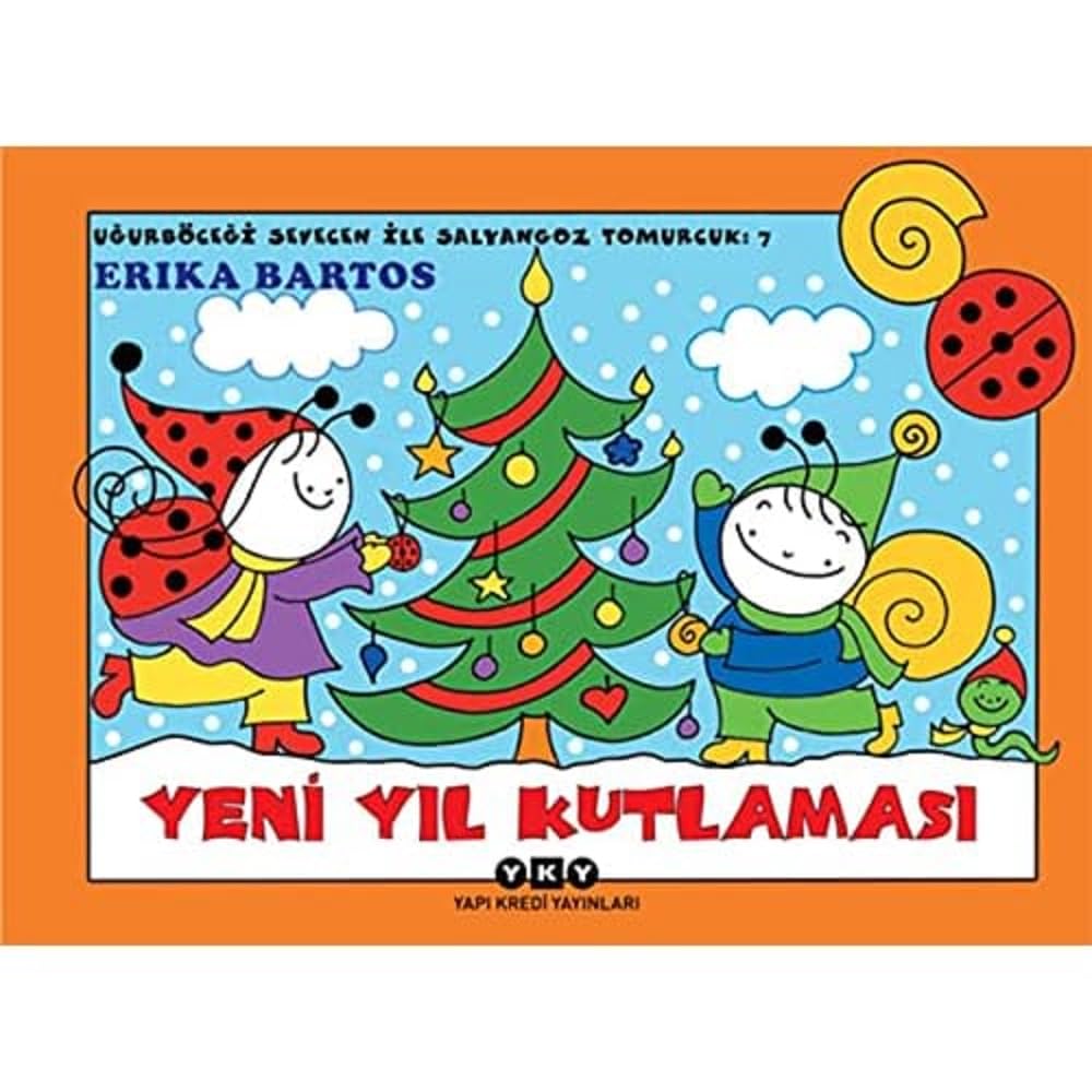 Uğurböceği Sevecen ile Salyangoz Tomurcuk 7 - Yeni Yıl Kutlaması